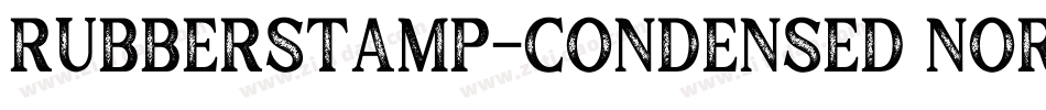 RubberStamp-Condensed Normal字体转换